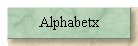 Alphabetx