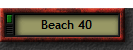 Beach 40